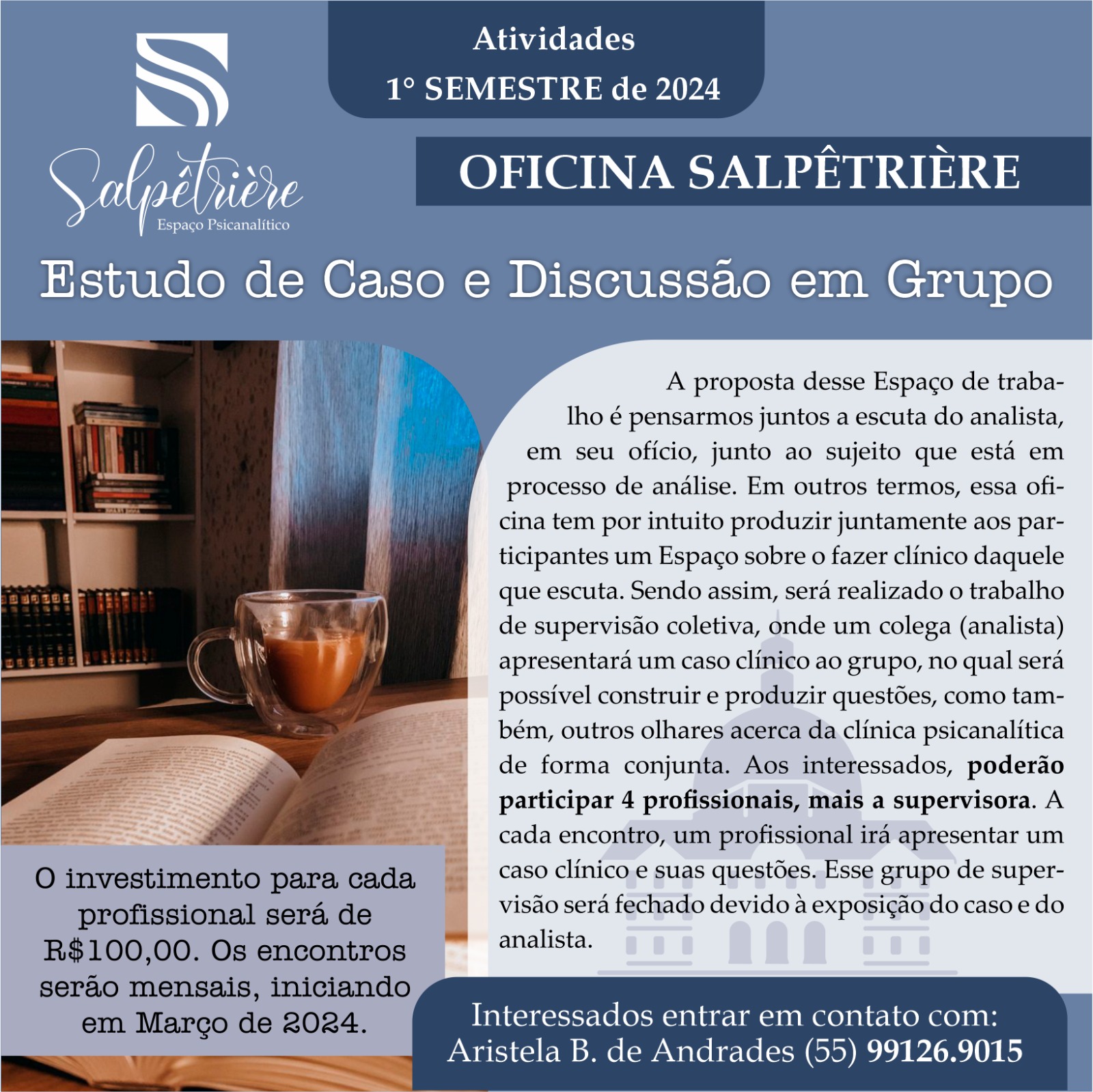 Read more about the article Oficina Salpêtrière – Estudo de caso e discussão em grupo