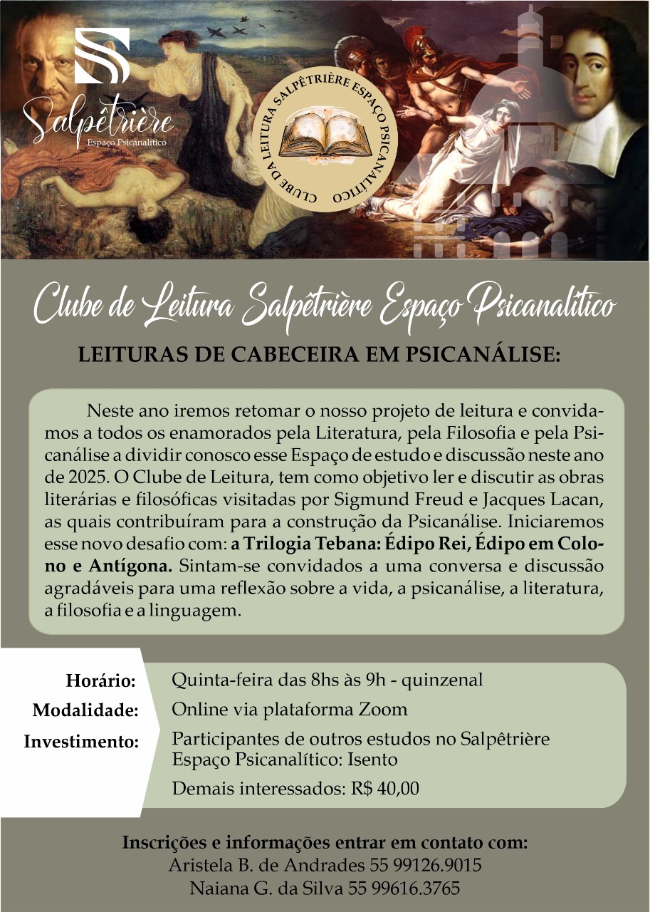 Read more about the article Clube de Leitura Salpêtrière Espaço Psicanalítico – Leituras de Cabeceira em Psicanálise